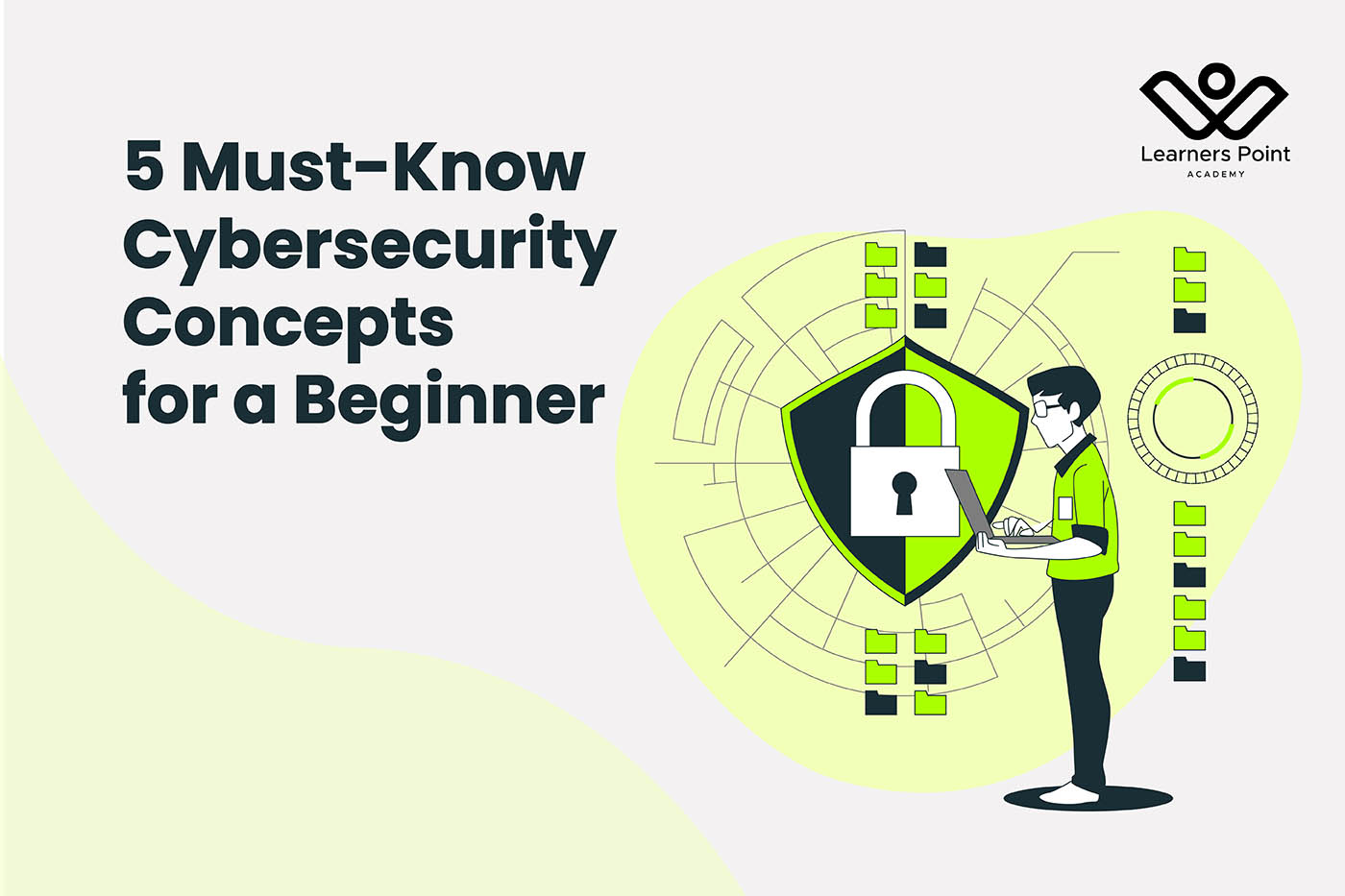 5 Must-Know Cybersecurity Concepts for a Beginner